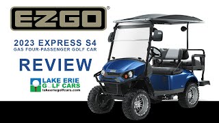 2023 EZGO Express S4 Gas Golf Car Review  Lake Erie Golf Cars [upl. by Buckden657]