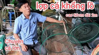 Hai cách đặt lợp cá khổng lồ chuyên cá lớn fishtrap [upl. by Dnalevelc106]