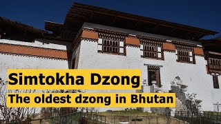 Simtokha Dzong The oldest dzong in Bhutan [upl. by Enilarak]