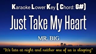 Mr BigJust Take My Heart Karaoke Lower Key [upl. by Myrilla]