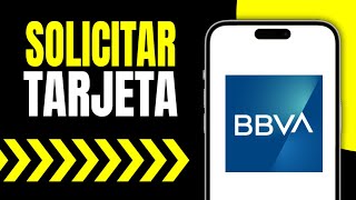 Como Solicitar Tarjeta de Debito BBVA Desde la App Paso a Paso [upl. by Trula]