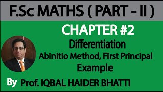 Ch2 Differentiation  What is Differentiation Abinitio Method Maths Fsc Part2 Lec 1 [upl. by Hacceber960]