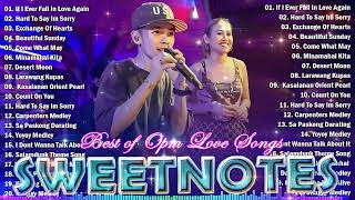 Sweetnotes Nonstop Playlist 2024 💖 Sweetnotes Bagong OPM Love Songs 2024 🎶 Hits OPM Love Songs 2024 [upl. by Varin]