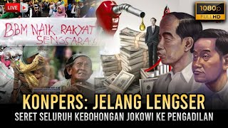 KONFERENSI PERS JELANG LENGSER JOKOWI quotSERET SELURUH KEBOHONGAN DI PENGADILANquot [upl. by Coke269]