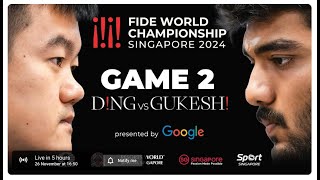 Game 2 Stream  FIDE World Championship Match 2024  Ding Liren vs Gukesh D [upl. by Gazo364]