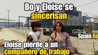 Bo y ELOISE se SINCERISAN ELOISE PIERDE UN COMPAÑERO BO LA CONSUELA  SpainRp [upl. by Stephania]