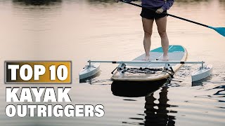 Best Kayak Outriggers in 2024 Top 10 Picks [upl. by Pompei552]