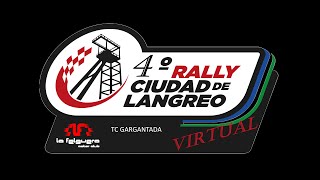 IV Rally Ciudad de Langreo Virtual [upl. by Soisatsana]