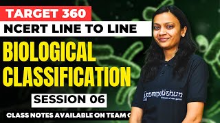 Biological Classification  Session6  NEET 2024  NEET 2025  Poonam maam neet ncert biology [upl. by Aisayt]