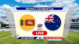 🔴SL vs NZ Live Womens T20 Worldcup  Sri Lanka vs New Zealand Live Cricket Today Score amp Commentary [upl. by Carmelle385]