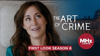 The Art of Crime  First Look Season 6 [upl. by Naujej499]