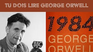 Décryptage de ses chefsdœuvre de George Orwell [upl. by Ovatsug]