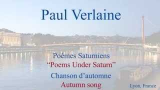 French Poem  Chanson dAutomne by Paul Verlaine  Slow and Fast Reading [upl. by Elmira]