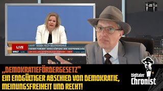 „Demokratiefördergesetz“ Ein endgültiger Abschied von Demokratie Meinungsfreiheit und Recht [upl. by Mira713]