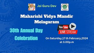 MAHARISHI VIDYA MANDIR MELAGARAM ANNUAL DAY 2024 [upl. by Edalb340]