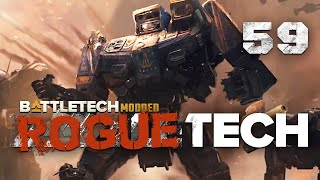 This Base is pulverized now  Battletech Modded  Roguetech HHR Episode 59 [upl. by Tehr]