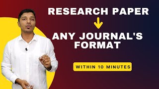 Convert your research paper into any journals format quickly II Key points II My Research Support [upl. by Rosalynd590]