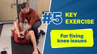 Fifth Key Exercise to Fix Knee Pain 5 of 5 videos [upl. by Ayocat]