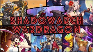 Mythic Heroes  Shadowarch Wardragon 13 April 2024 [upl. by Eikin]