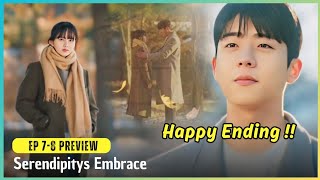 Serendipitys Embrace Episode 7 Preview  Hong Ju And Ho Yong Happy Ending [upl. by Piero]