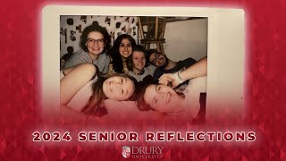 Drury University Class of 2024 Senior Reflections [upl. by Llerrac]