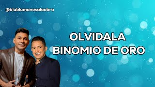 Olvidala Binomio de oro [upl. by Ayik]