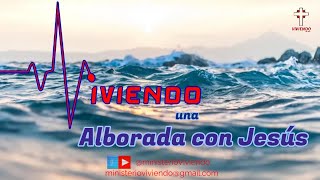 🌄ALBORADA CON JESÚS🎙️07 DICIEMBRE 2024 🔴 SEÑAL EN VIVO [upl. by Auqkinahs491]