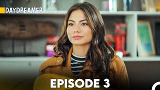 Daydreamer Full Episode 3 English Subtitles [upl. by Osanna]