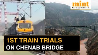 First Train Trial On Chenab Rail Bridge Successful  Why This Is A Gamechanger For JampK [upl. by O'Grady827]