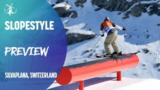 Preview  Slopestyle  Silvaplana  FIS Freestyle Skiing [upl. by Ymmat]