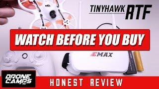 EMAX TINYHAWK RTF  WATCH BEFORE YOU BUY  Honest Review Flights Pros amp Cons [upl. by Aehsrop]