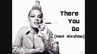 There You Go Hani Mix Show Edit [upl. by Auliffe]