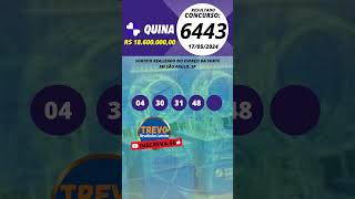 Resultado Quina Concurso 6443 17052024 quina quina6443 quinaresultado6443 [upl. by Rengia]