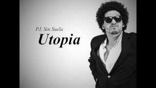 PJ Sin Suela  Utopia Lyric Video [upl. by Asle]