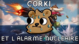 Corki et lalarme nucléaire [upl. by Anoed]