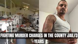 FIGHTING MURDER CHARGES IN THE COUNTY JAIL3 YEARS [upl. by Marina]