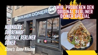 Nürnberg Dürrenhof💥 Original Berliner Döner💥 Wir Probieren Den Original Berliner Döner Spezial😋💥🇩🇪💯 [upl. by Yobybab]