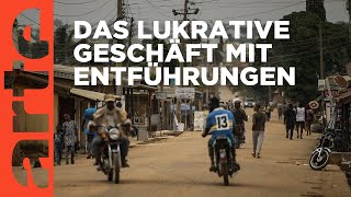 Nigeria Immer mehr Entführungen  ARTE Reportage [upl. by Nine]