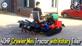 Wholesale of 40HP Crawler Mini Tractor with Rotary Cultivator [upl. by Eirok928]