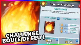 CHALLENGE BOULE DE FEU en retard  Hardcore  CLASH ROYALE [upl. by Gregrory558]