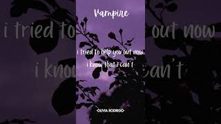 Vampire  Olivia Rodrigoclean  Lyrics  Shorts [upl. by Kcirnek]