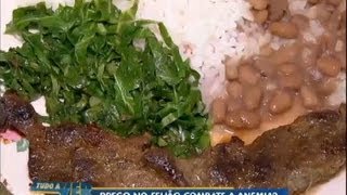 Tudo a Ver 19072012 Conheça os alimentos que realmente têm ferro e evitam a anemia [upl. by Gambrill103]