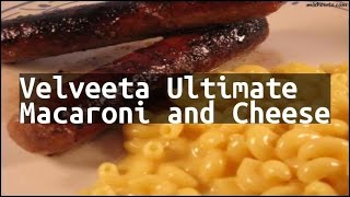 Recipe Velveeta Ultimate Macaroni and Cheese [upl. by Vanna250]