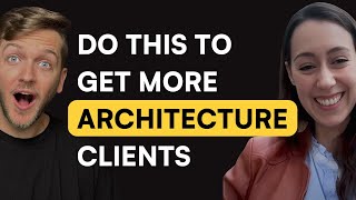 How This Architect Is Expanding Her Client Base [upl. by Hoffarth]