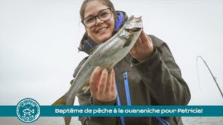 Baptême de pêche à la ouananiche pour Patricia [upl. by Katlin]