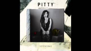 Pitty  SETEVIDAS [upl. by Goddord]