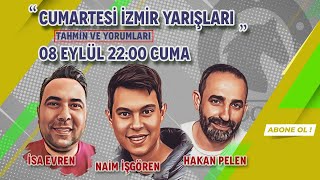 9 Eylül 2023 İzmir At Yarışı Tahminleri  İsa Evren  Hakan Pelen  Naim İşgören [upl. by Fidele541]