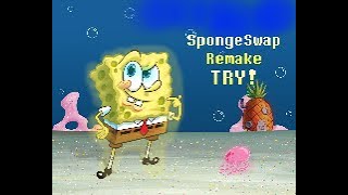 SpongeSwap REMAKE TRY [upl. by Elsy452]