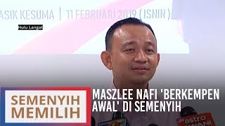 Maszlee nafi berkempen awal di Semenyih [upl. by Jemmie]