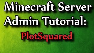 Minecraft Admin HowTo PlotSquared Free [upl. by Dryden690]